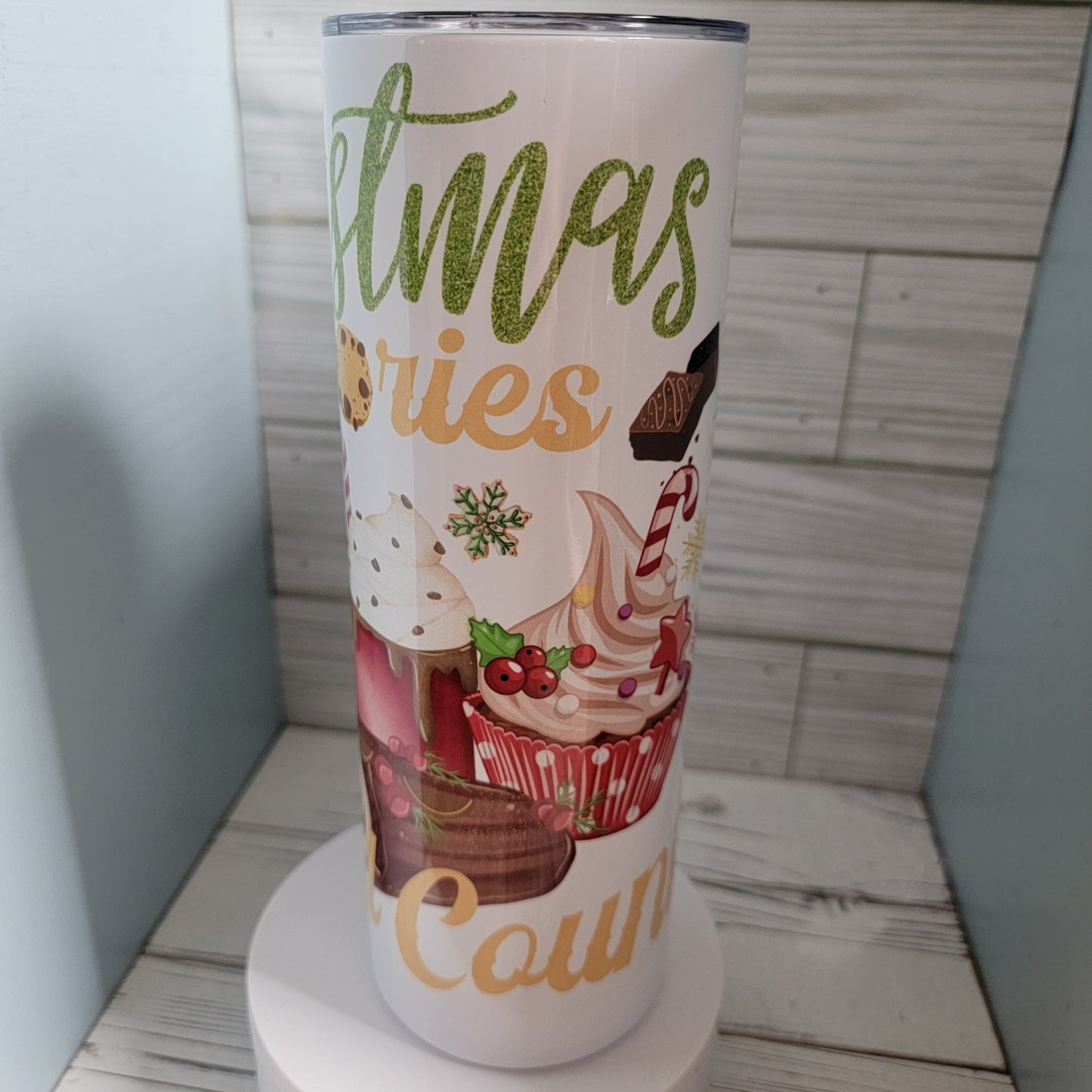 20 oz Christmas Calories Don't Count sublimation Tumbler drinkware Coffee Stainless Steel